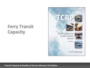 Transit capacity manual