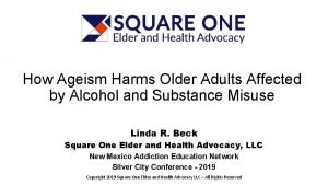 How Ageism Harms Older Adults Affected by Alcohol