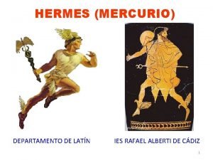 HERMES MERCURIO DEPARTAMENTO DE LATN IES RAFAEL ALBERTI