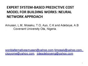 EXPERT SYSTEMBASED PREDICTIVE COST MODEL FOR BUILDING WORKS