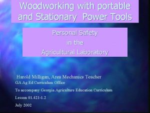 Woodworking with portable and Stationary Power Tools Personal