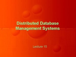Distributed Database Management Systems Lecture 15 PHF Minimality