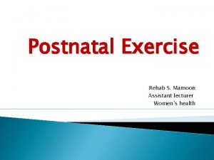 Postnatal exercise definition