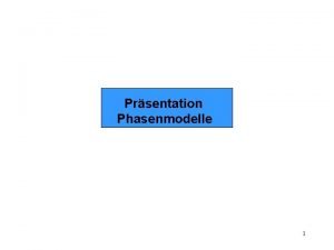 Phasenmodelle