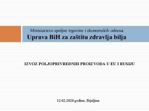 IZVOZ POLJOPRIVREDNIH PROIZVODA U EU I RUSIJU 12