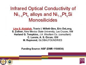 Infrared Optical Conductivity of Ni 1 x Ptx