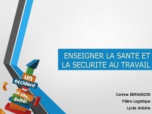 ENSEIGNER LA SANTE ET LA SECURITE AU TRAVAIL