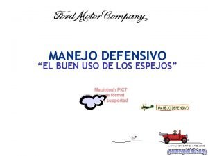 MANEJO DEFENSIVO EL BUEN USO DE LOS ESPEJOS