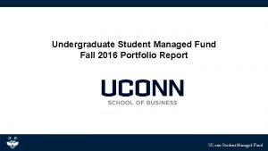 Uconn student managed fund