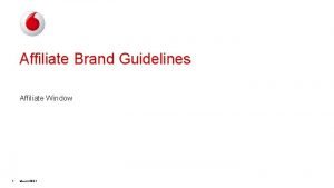 Affiliate Brand Guidelines Affiliate Window 1 March 2021