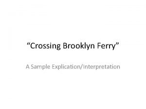 Crossing the brooklyn ferry analysis