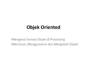 Object oriented pada processing