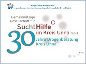 Kooperativer Kinderschutz in gemeinsamer Verantwortung von Jugend Gesundheitshilfe