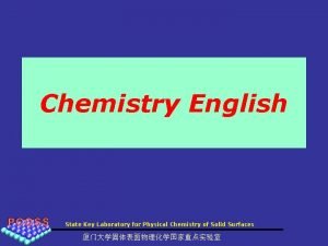 Chemistry English State Key Laboratory for Physical Chemistry
