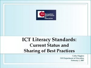 ICT Literacy Standards Current Status and Sharing of