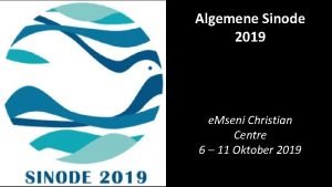 Algemene Sinode 2019 e Mseni Christian Centre 6