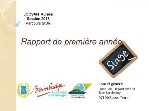 JOCSAN Aurlia Session 2013 Parcours SISR Rapport de