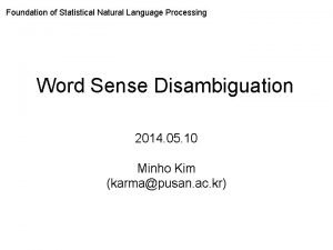 Foundation of Statistical Natural Language Processing Word Sense