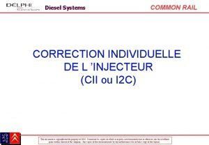 Diesel Systems COMMON RAIL CORRECTION INDIVIDUELLE DE L