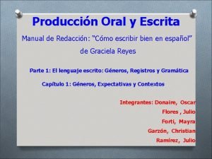 Produccin Oral y Escrita Manual de Redaccin Cmo