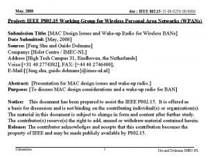 May 2008 doc IEEE 802 15 15 08