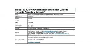 Beilage zu e CH0202 Geschftsdokumentation Digitale vernetzte Verwaltung