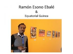 Ramn Esono Ebal Equatorial Guinea Malabo capital of