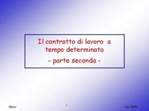 Il contratto di lavoro a tempo determinato parte