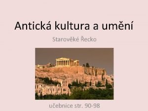 Antick kultura a umn Starovk ecko uebnice str