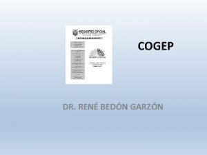 COGEP DR REN BEDN GARZN COGEP Normas generales