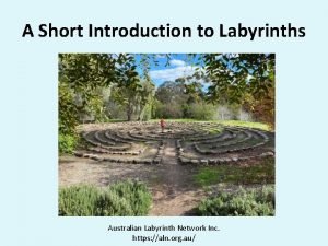 Australian labyrinth network