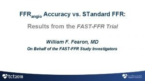 FFRangio Accuracy vs STandard FFR Results from the