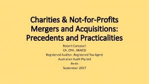 Charities NotforProfits Mergers and Acquisitions Precedents and Practicalities