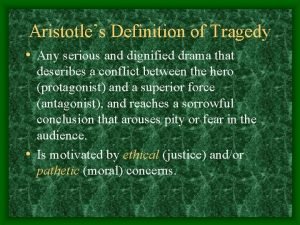 Aristotles definition of tragedy