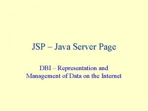 JSP Java Server Page DBI Representation and Management