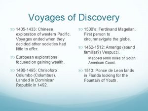 Voyages of Discovery 1405 1433 Chinese exploration of