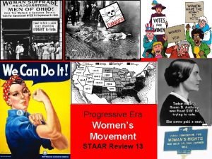 Progressive Era Womens Movement STAAR Review 13 Learning