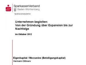 Sparkassenakademie Unternehmen begleiten Von der Grndung ber Expansion