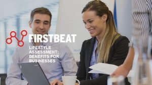 LIFESTYLE ASSESSMENT BENEFITS FOR BUSINESSES FIRSTBEAT Established in