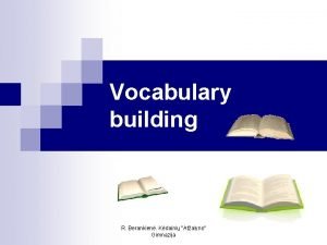 Vocabulary building R Berankien Kdaini Atalyno Gimnazija Adjectives