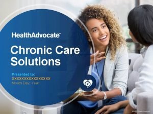 Chronic care solutions