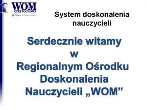 System doskonalenia nauczycieli 2242021 RODN WOM w Czstochowie