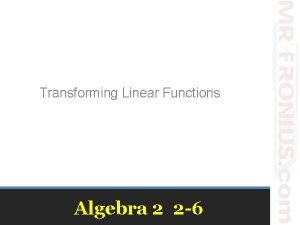 6-4 transforming linear functions