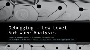 Low level debugging