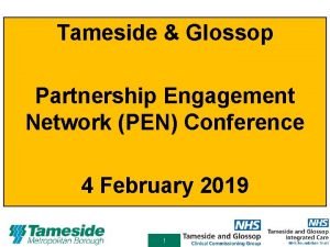 Tameside Glossop Partnership Engagement Network PEN Conference 4