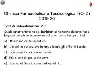 Chimica Farmaceutica e Tossicologica I OZ 2019 20