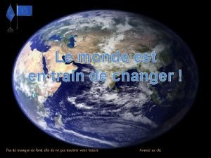 Le monde est en train de changer