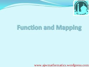 Function and Mapping www ajwmathematics wordpress com Perhatikan