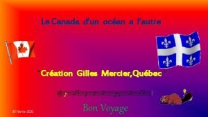 Le Canada dun ocan a lautre Cration Gilles