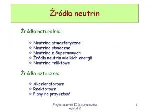 rda neutrin rda naturalne v Neutrina atmosferyczne v